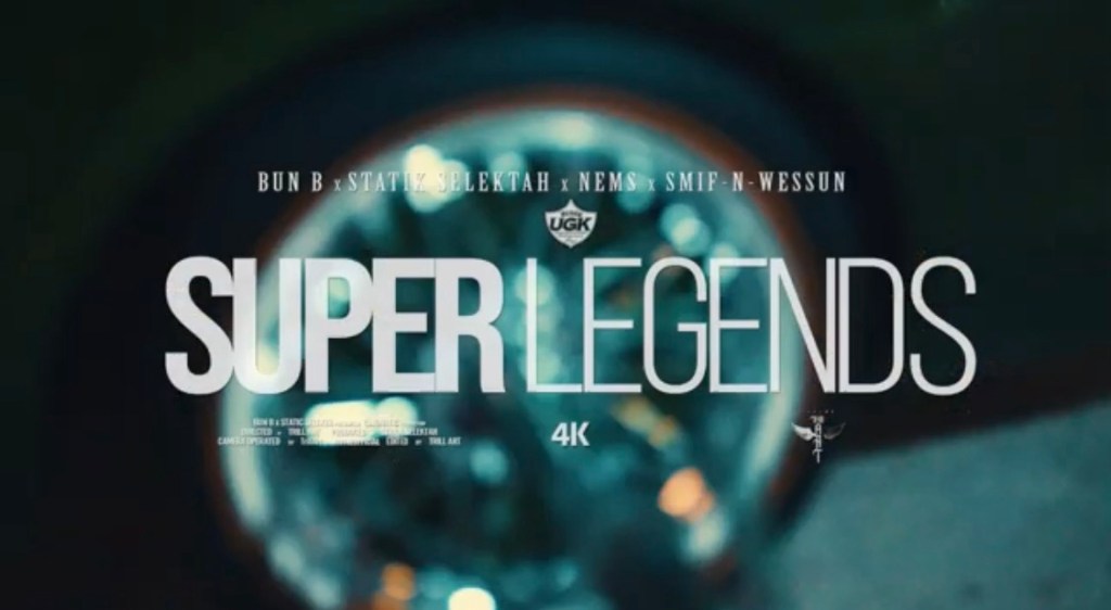 NEW VIDEO: Bun B & Statik Selektah ft. Gorilla NEMS & Smif N Wessun “Super&nbsp;Legends”