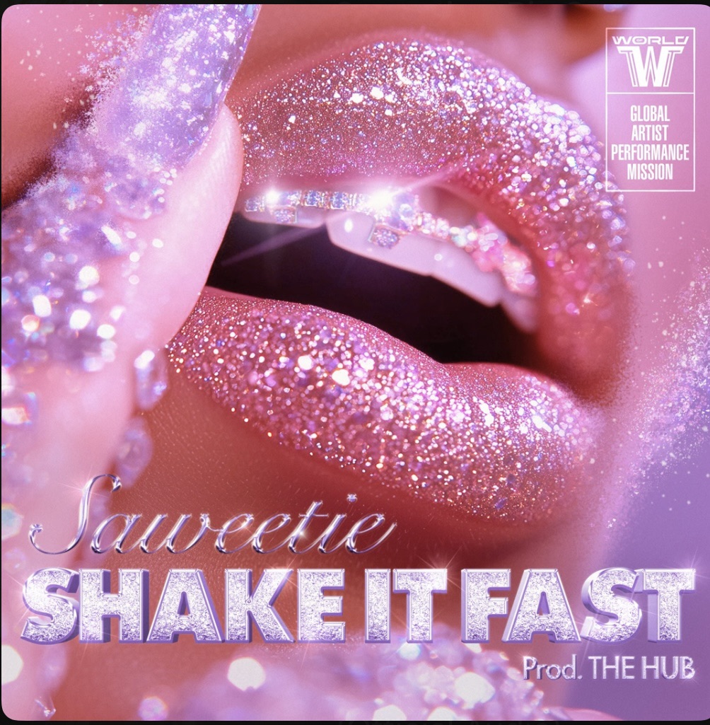 NEW MUSIC: Saweetie Shake It Fast (WSWF Original Vol.3)