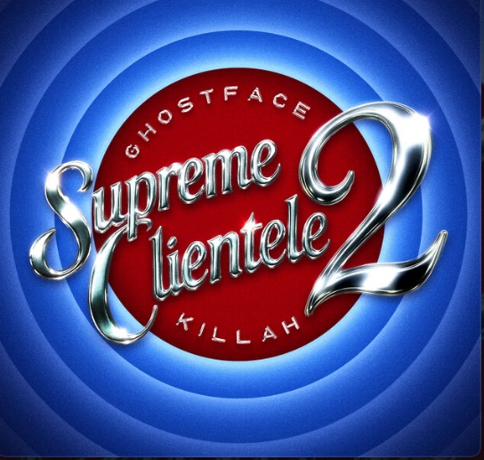 NEW ALBUM: Ghostface Killah “Supreme Clientele&nbsp;2”