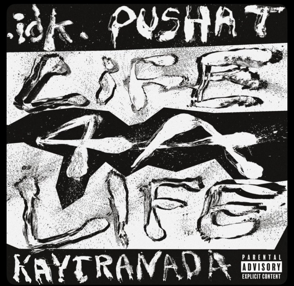 NEW MUSIC: IDK ft. Pusha T “LiFE 4 A LiFE”