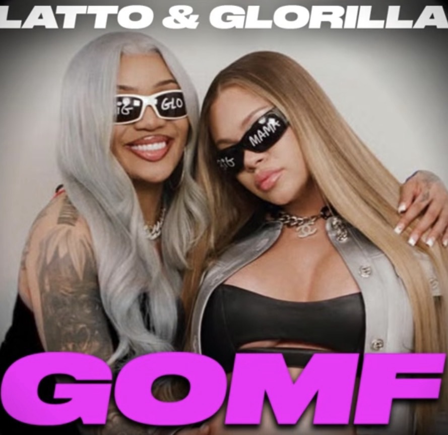 NEW MUSIC: Latto “GOMF” (feat.&nbsp;GloRilla)