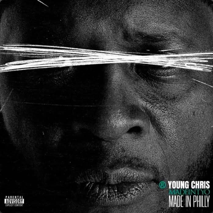 NEW ALBUM: Young Chris x MadeinTYO “Made In&nbsp;Philly”