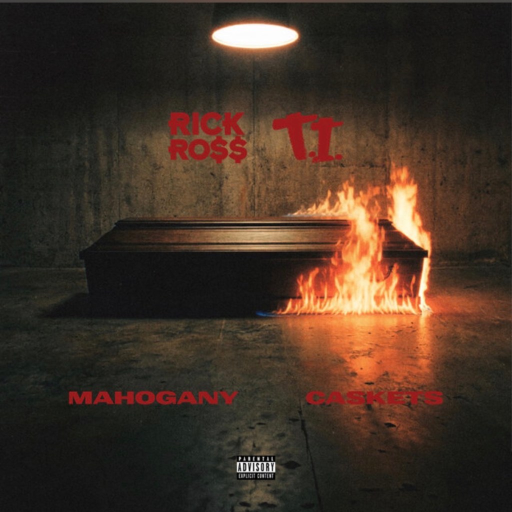NEW MUSIC: Rick Ross ft. T.l. “Mahogany&nbsp;Caskets”