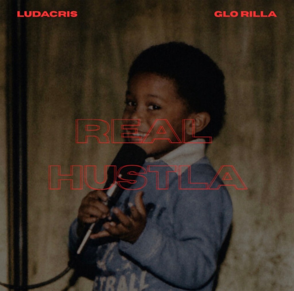 NEW MUSIC: Ludacris “Real Hustla” ft.&nbsp;GloRilla