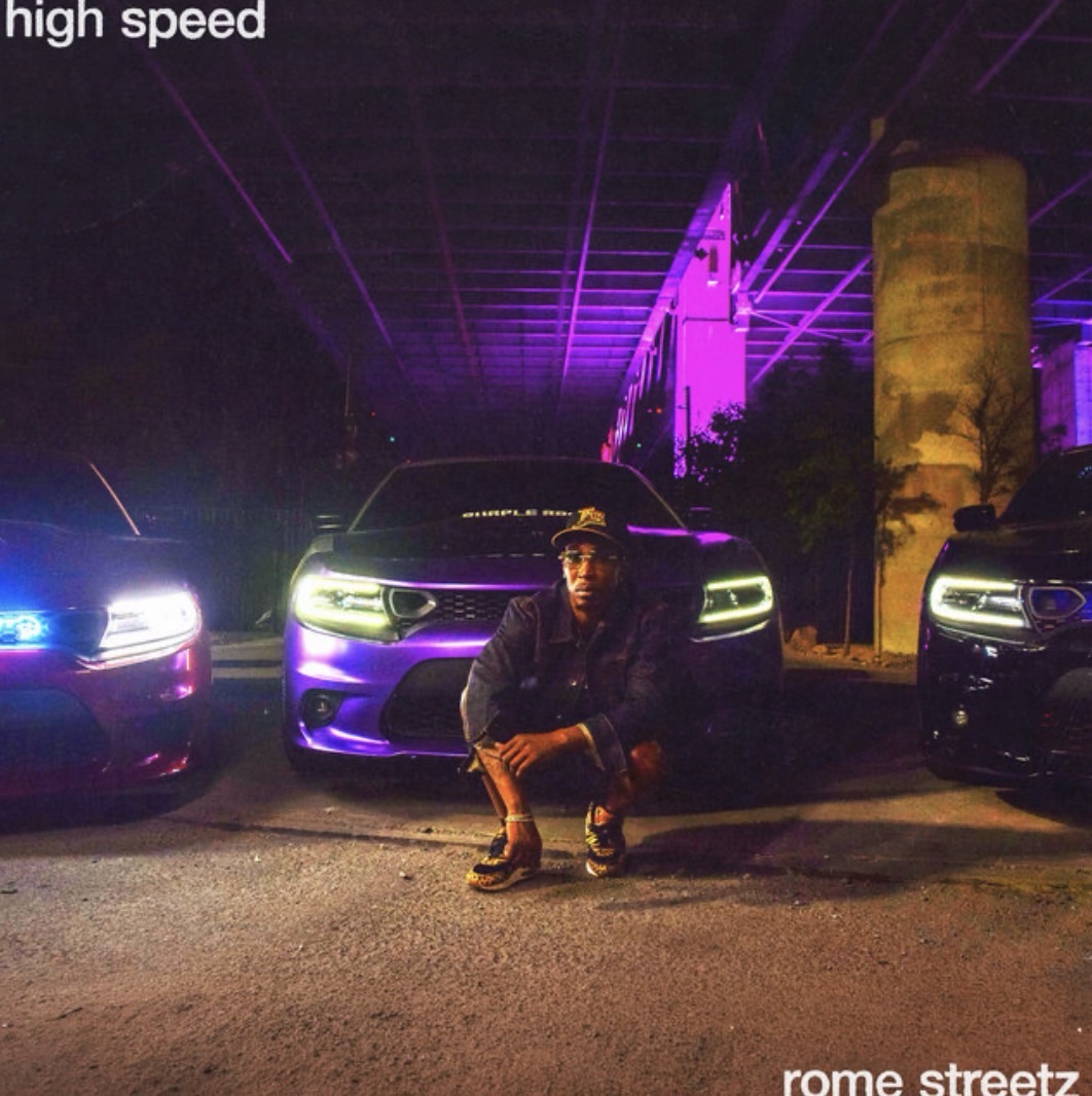 NEW MUSIC: Rome Streetz “High Speed”